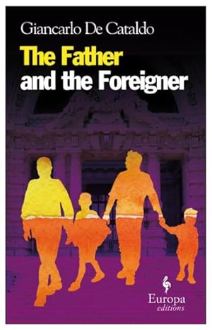 Seller image for Father and the Foreigner for sale by GreatBookPrices