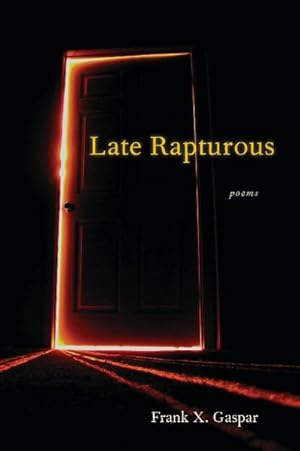 Imagen del vendedor de Late Rapturous a la venta por GreatBookPrices