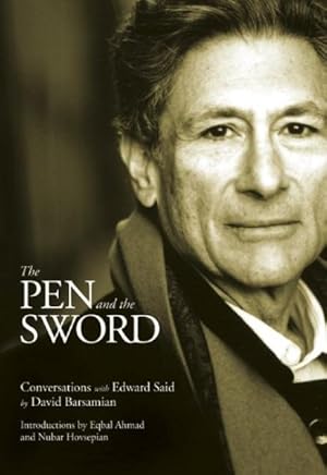 Imagen del vendedor de Pen and the Sword : Conversations With Edward Said a la venta por GreatBookPrices