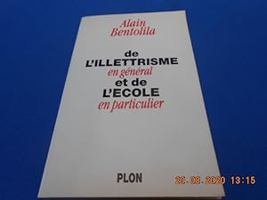 Immagine del venditore per De l'Illettrisme en gnral et de l'cole en particulier venduto da Emmanuelle Morin