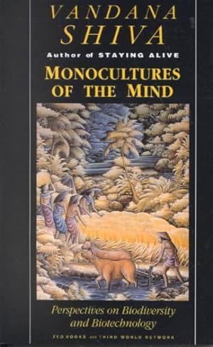 Seller image for Monocultures of the Mind : Perspectives on Biodiversity and Biotechnology for sale by GreatBookPrices