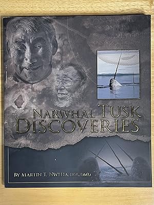 Image du vendeur pour Narwhal Tusk Discoveries = Qaujisanniq qilalugaup quajiniq = Qilalukkat qernertat tuugaavi pillugit paasisat nutaat mis en vente par Cross-Country Booksellers