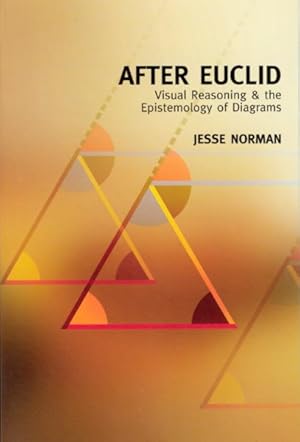 Immagine del venditore per After Euclid : Visual Reasoning & The Epistemology of Diagrams venduto da GreatBookPricesUK