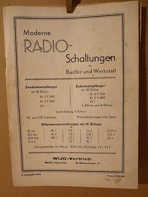 Moderne Radio-Schaltungen für Bastler und Werkstatt. Zweikreisempfänger mit W-Röhren, Einkreisemp...