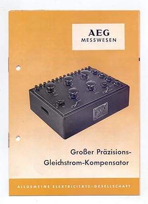 AEG Messwesen: Großer Präzisions-Gleichstrom-Kompensator.
