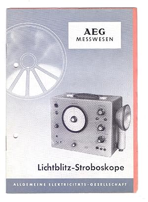 AEG Messwesen: Lichtblitz-Stroboskope.