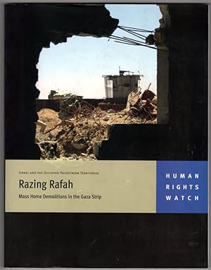 Immagine del venditore per Razing Rafah: Mass Home Demolitions in the Gaza Strip venduto da Lake Country Books and More