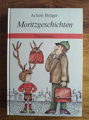 Seller image for Moritzgeschichten for sale by Versandantiquariat Cornelius Lange