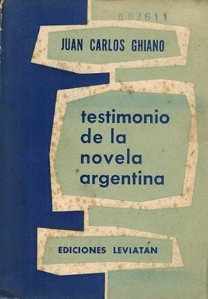 Bild des Verkufers fr Testimonio de la novela argentina. zum Verkauf von La Librera, Iberoamerikan. Buchhandlung