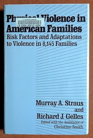 Immagine del venditore per Physical Violence in American Families: Risk Factors and Adaptations to Violence in 8,145 Families venduto da GuthrieBooks