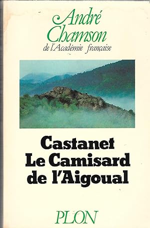 Imagen del vendedor de Castanet le Camisard de l'Aigoual a la venta por LES TEMPS MODERNES