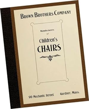 1919-1922 Brown Brothers Company Manufacturers of Children's Chairs