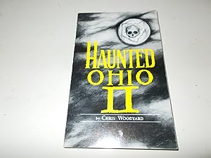 Seller image for Haunted Ohio II: More Ghostly Tales from the Buckeye State (Buckeye Haunts) for sale by Paradise Found Books