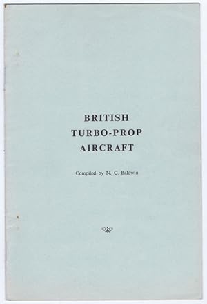 Imagen del vendedor de British Turbo-Prop Aircraft. a la venta por Pennymead Books PBFA