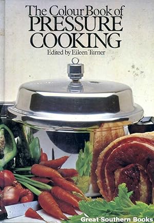 Seller image for The Colour Book of Pressure Cooking for sale by Great Southern Books