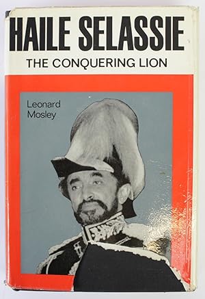 Haile Selassie - The conquering lion