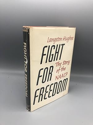 Fight For Freedom The Story of the NAACP
