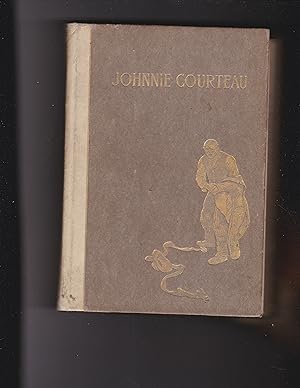 Seller image for Johnnie courteau and Other Poems for sale by Meir Turner