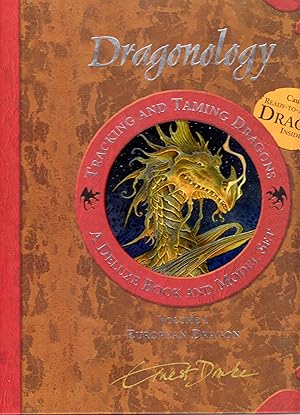 Seller image for Dragonology Tracking and Taming Dragons Volume 1: A Deluxe Book and Model Set: European Dragon (Ologies) for sale by The Sun Also Rises