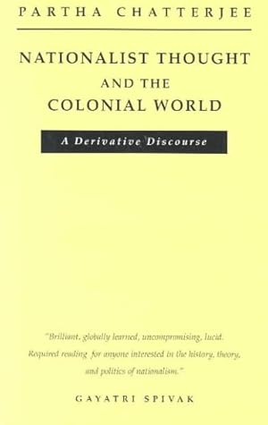 Imagen del vendedor de Nationalist Thought and the Colonial World : A Derivative Discourse a la venta por GreatBookPrices