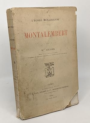 Bild des Verkufers fr Montalembert - l'cole Menaisienne zum Verkauf von crealivres