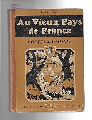 Au vieux pays de France : Contes des Vosges