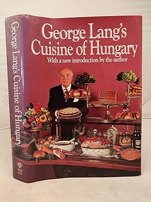 Bild des Verkufers fr George Lang's Cuisine of Hungary, with a new introduction by the author zum Verkauf von Leakey's Bookshop Ltd.