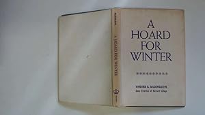 Seller image for A hoard for winter for sale by Goldstone Rare Books