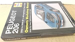 Seller image for Peugeot 206: 2002 to 2006 Petrol and Diesel Owners Workshop Manual (Service and repair manuals) for sale by BoundlessBookstore