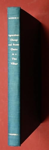 Imagen del vendedor de Agricultural Change and Peasant Choice in a Thai Village. a la venta por Antiquariat Martin Barbian & Grund GbR