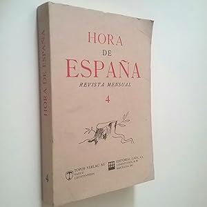 Seller image for Hora de Espaa. Revista Mensual, 4 (Tomo IV. nos. XVI-XIX). Barcelona Abril-Julio 1938 (Edicin facsmil) for sale by MAUTALOS LIBRERA