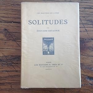 Seller image for SOLITUDES . Collection " Les Matres du Livre " for sale by Lecapricorne