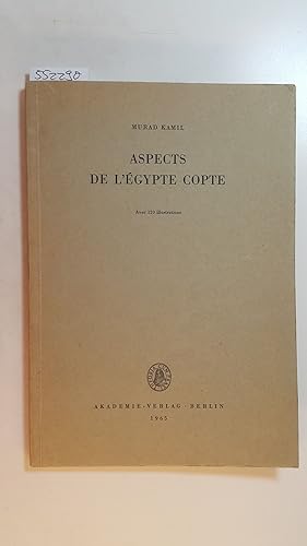 Aspects de l'Égypte copte.