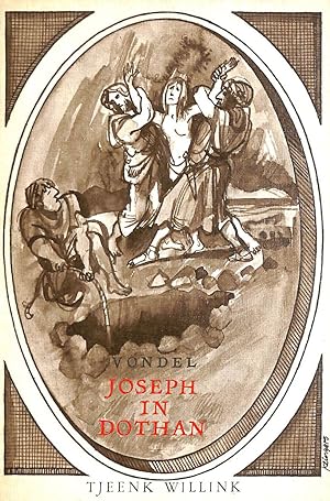 Image du vendeur pour Joseph in Dothan: treurspel (Klassieken uit de Nederlandse letterkunde) mis en vente par M Godding Books Ltd