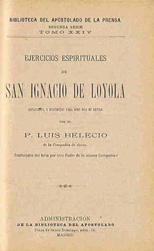 Imagen del vendedor de EJERCICIOS ESPIRITUALES DE SAN IGNACIO DE LOYOLA. Explicados y dispuestos para ocho das de retiro. a la venta por Librera Torren de Rueda