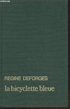 Seller image for La bicyclette bleue for sale by Le-Livre