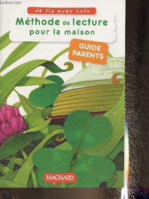 Image du vendeur pour Je lis avec Lulu- Mthode de lecture pour la maison- Guide Parents mis en vente par Le-Livre