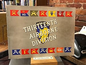 The Unicorn: Thirteenth Airborne Division