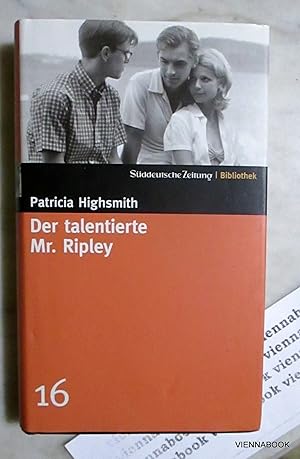 Der talentierte Mr. Ripley. Roman (Süddeutsche Zeitung Bibliothek Band 16)
