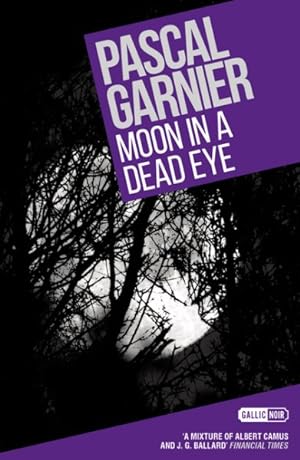 Seller image for Moon in a Dead Eye for sale by GreatBookPrices