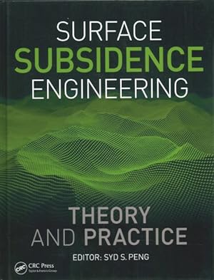 Seller image for Surface Subsidence Engineering : Theory and Practice for sale by GreatBookPrices