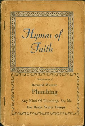 Hymns of Faith: A Choice Selection of Revival Songs