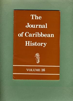 Seller image for The Journal of Caribbean History: Volume 16, 1982 for sale by Cream Petal Goods