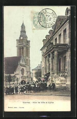 Carte postale Viarmes, Hotel de Ville et Eglise