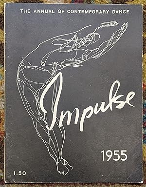 Image du vendeur pour Impulse 1955, The Annual of Conetemporary Dance mis en vente par Moe's Books