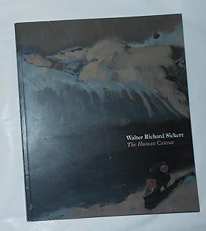 Immagine del venditore per Walter Richard Sickert - The Human Canvas (Abbot Hall Art Gallery, Kendal 9 July - 30 0ct 2004) venduto da David Bunnett Books