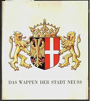 Das Wappen der Stadt Neuss. Joseph Lange.