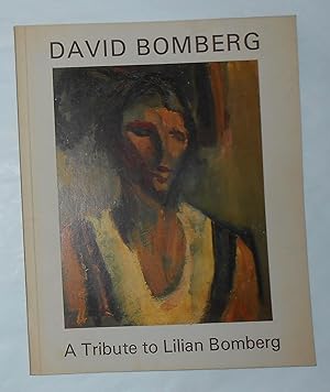 Seller image for David Bomberg 1890 - 1957 - A Tribute to Lilian Bomberg (Fischer Fine Art, London 14 March - 12 April 1985) for sale by David Bunnett Books