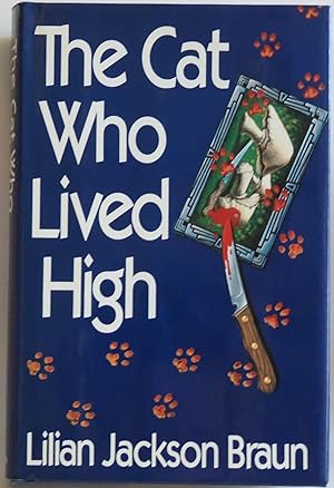 Seller image for Cat Who Lived High for sale by Sklubooks, LLC
