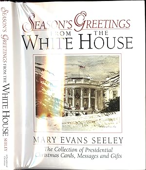 Image du vendeur pour Season's Greetings from the White House mis en vente par Back of Beyond Books WH